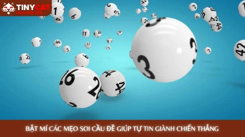 Soi cầu đề - Bắt chạm đặc biệt chuẩn xác nhất 3 miền 2 Bật mí các mẹo soi cầu đề giúp tự tin giành chiến thắng