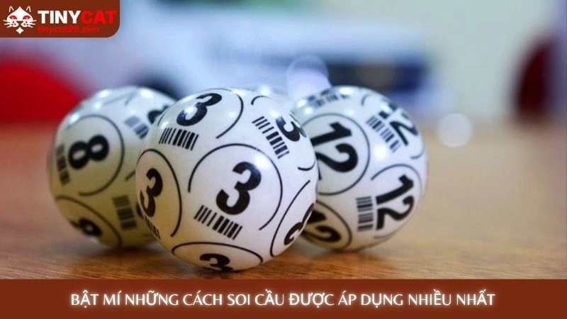 Soi cầu lô - Chốt số vàng hôm nay, tỷ lệ trúng cực cao 3 Bật mí những cách soi cầu được áp dụng nhiều nhất
